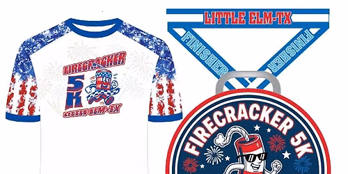 Firecracker 5K Little Elm Sat July 4 2026
