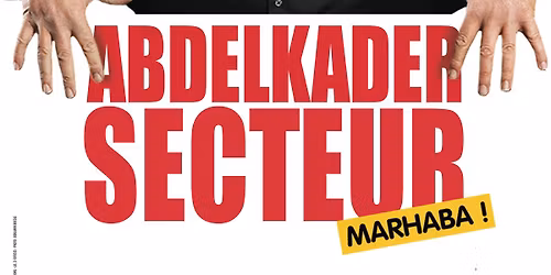 ABDELKADER SECTEUR | AVIGNON, Confluence Spectacles | 19.04.2026