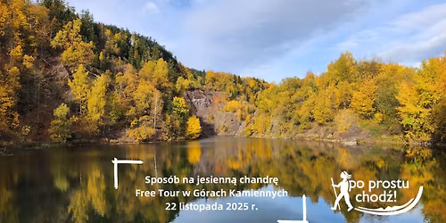 Spos\u00f3b na jesienn\u0105 chandr\u0119 - Free Tour w G\u00f3rach Kamiennych