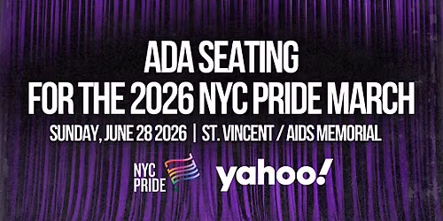 Accessible Reserved Seating | 2026 NYC Pride March