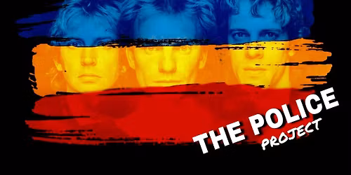 The Police Project | Al Vapore