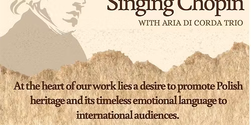 "Singing Chopin" recital of Chopin, Moniuszko and Niewiadomski