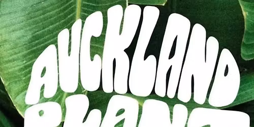 Auckland Plant Market Sun 18th OCTOBER 2026