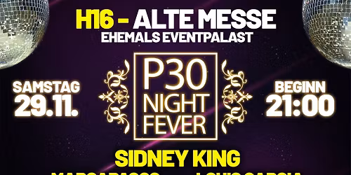 P30 NIGHTFEVER \ud83d\udc49 H16 - Alte Messe Leipzig