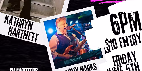 Garth and Friends at the Goulburn Club - Featuring: Kathryn Hartnett and Tony Marks