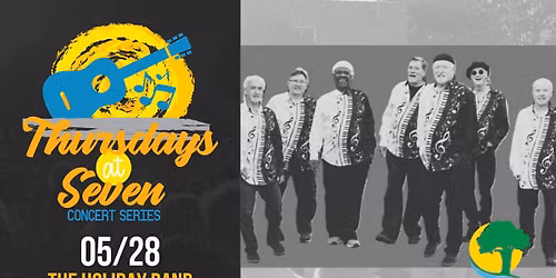 Thursdays at Seven Concert Series - The Holiday Band