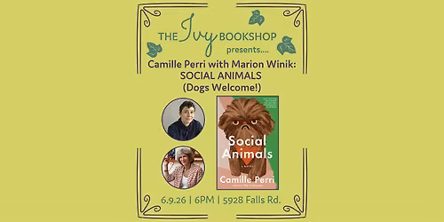 Camille Perri with Marion Winik: SOCIAL ANIMALS (Dogs Welcome!)