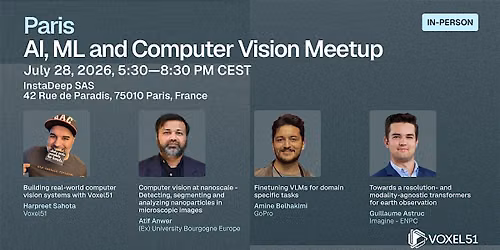 July 28 - Paris AI, ML, and CV Meetup
