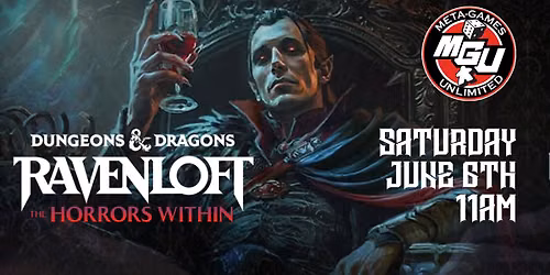 D&D Ravenloft: The Horrors Within Prerelease Celebration