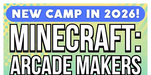 Minecraft: Arcade Makers
