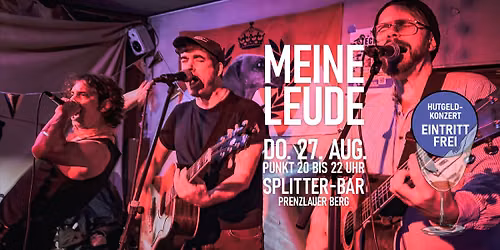 MEINE LEUDE live @ Splitter-Bar