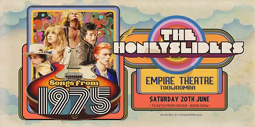 'Songs From 1975' By The Honey Sliders - Empire Theatre, Sat 20\/6\/2026