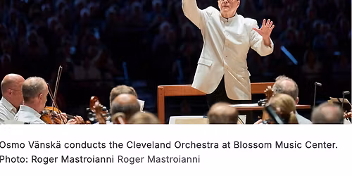 Cleveland Orchestra - Summer in Vienna at Blossom Music Center