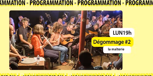 LUN19h | D\u00e9gommage #2