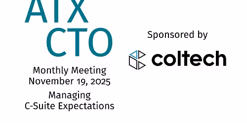 Monthly Meeting: Managing C-Suite Expectations