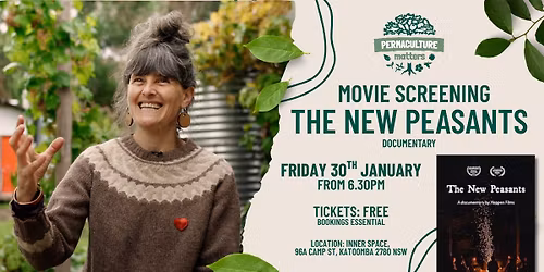 Movie Screening "The New Peasants" Documentary - Hosted by Permaculture Matters Share
