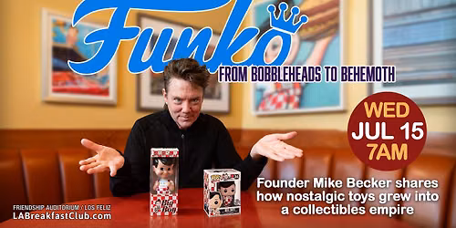FUNKO: From Bobblehead to Behemoth