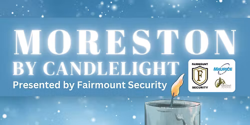 Moreston by Candlelight
