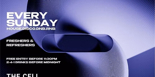 Sunday's @ The Cell - 241 DRINKS BEFORE MIDNIGHT - UON FRESHERS MOVING IN PARTY - FREE ENTRY