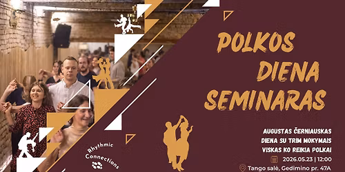 Polkos diena (Seminaras) \/\/ Polka's day (Seminar)