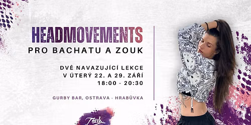 Headmovements pro Bachatu a Zouk - vhodn\u00e9 i pro m\u00e9n\u011b zku\u0161en\u00e9 tane\u010dnice