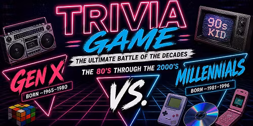 Gen X v Millennial Trivia - 80's through 00's