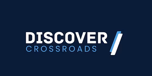 Discover Crossroads