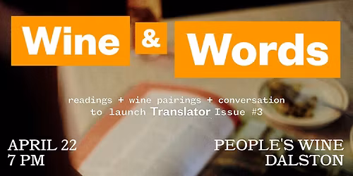 Wine and Words: Celebrating Translator Issue #3