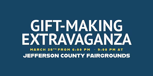 Gift-Making Extravaganza!