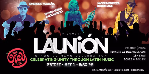 La Union - Cinco de Mayo Show