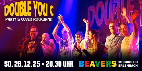 DOUBLE YOU C | Party & Cover Rockband | BEAVERS Musikclub | Erlenbach am Main