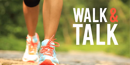 Walk & Talk