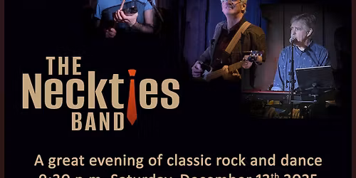 The Neckties band rock Archibald's Pub Sat December 13 @ 9:30!