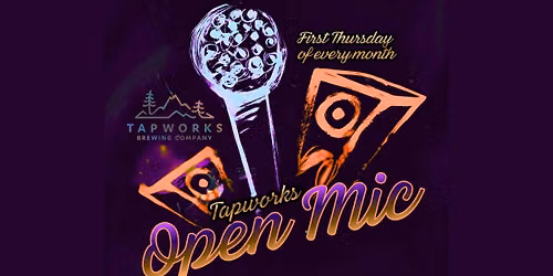 OPEN MIC at Tapworks