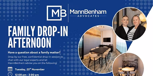 MannBenham Advocates - Free Family Law Drop-In Afternoon
