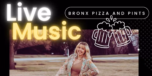 Live Music w\/ \u201cjust Tori\u201d at Bronx Pizza & Pints \ud83c\udfb6\ud83c\udf7b 