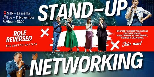 Stand-Up Networking Event, edi\u021bia 6
