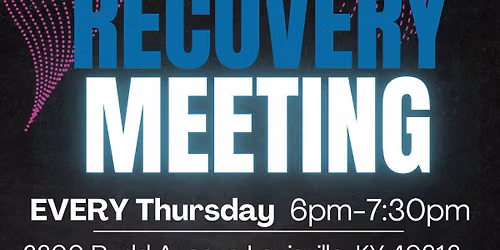 West Louisville Weekly All Recovery Meeting