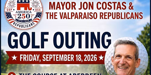 Mayor Costas & Valparaiso Republicans Golf Outing