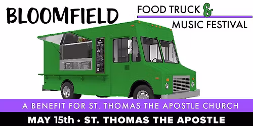 Bloomfield Food Truck & Music Festival