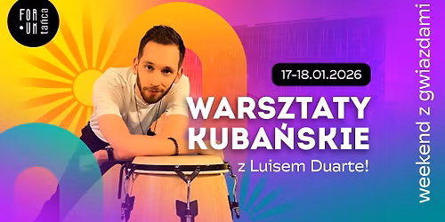 WARSZTATY Z LUISEM DUARTE W KRAKOWIE! - 17-18.01.2026
