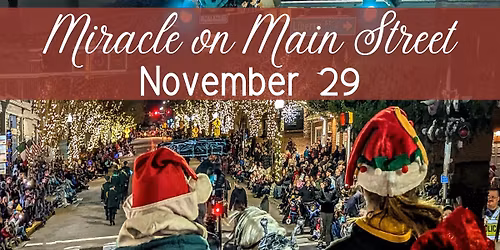 Miracle on Main Street Downtown Event