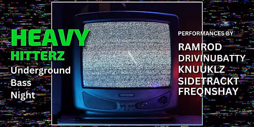 Heavy Hitterz: Underground Bass Night