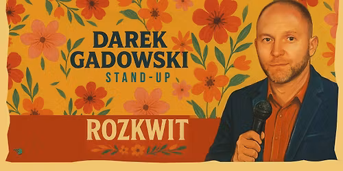 Pozna\u0144 | Darek Gadowski w programie "Rozkwit" | stand-up