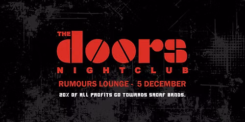 5 Dec - The Doors Nightclub - Rumours Lounge