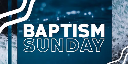 Baptism Sundays @ Momentum Church