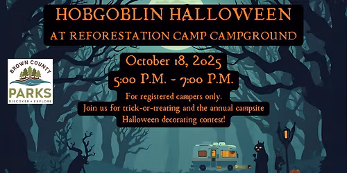 Hobgoblin Halloween at the Reforestation Camp Campground
