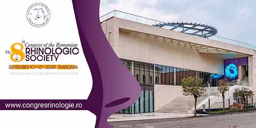 8th Congress of the Romanian Rhinologic Society