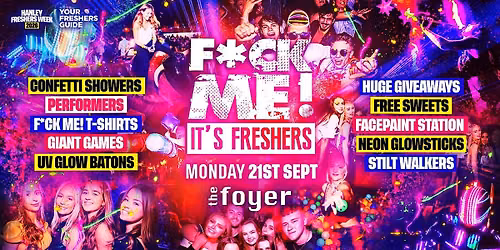 F*CK ME It's Freshers - Hull