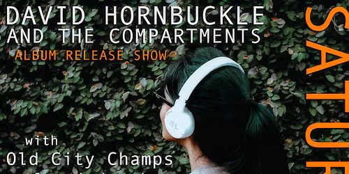 David Hornbuckle and the Compartments Album Release Show